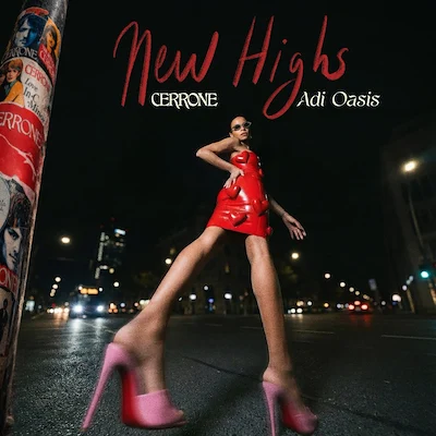 New Highs – Cerrone & Adi Oasis Single Cover